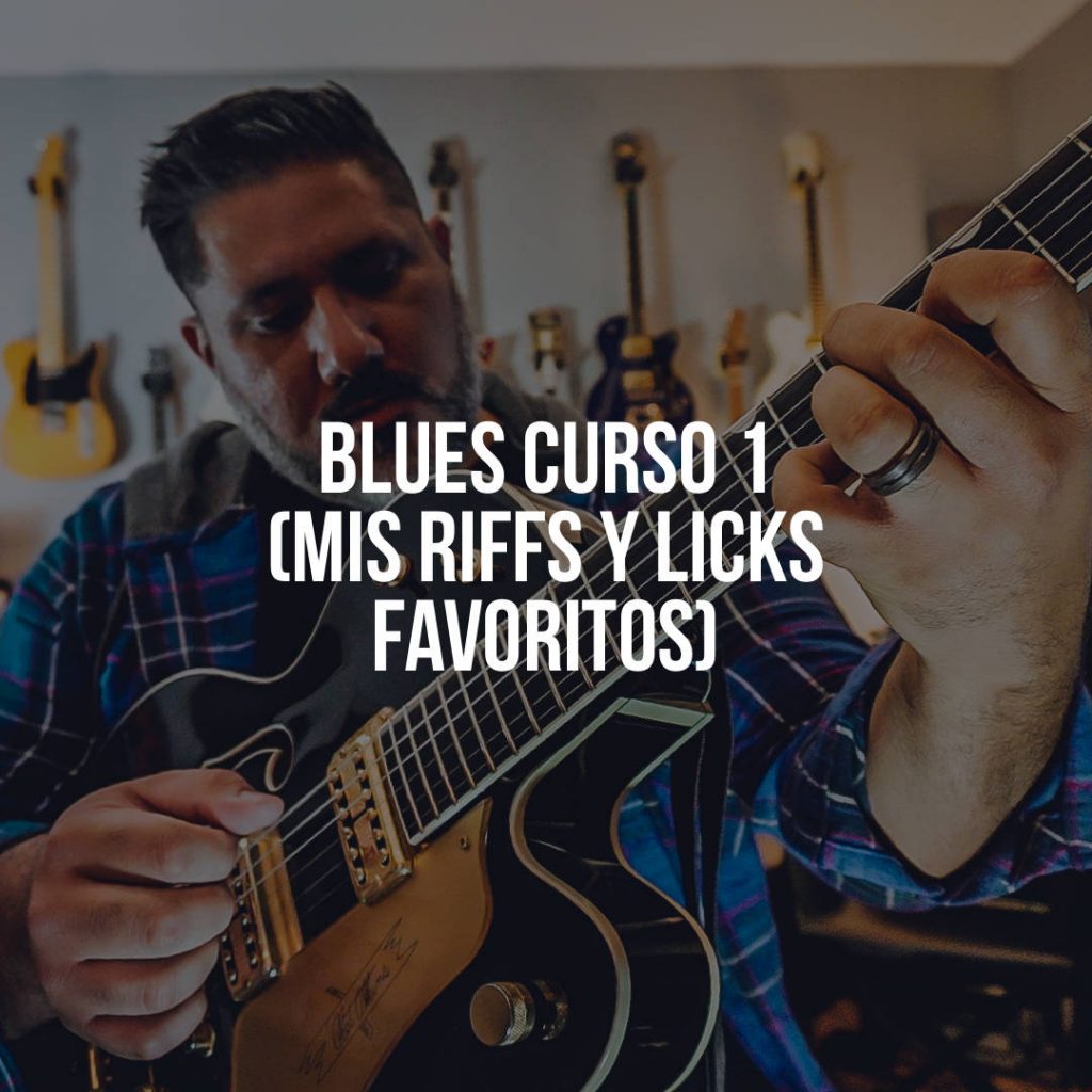 Blues: Mis Riffs y Licks Favoritos