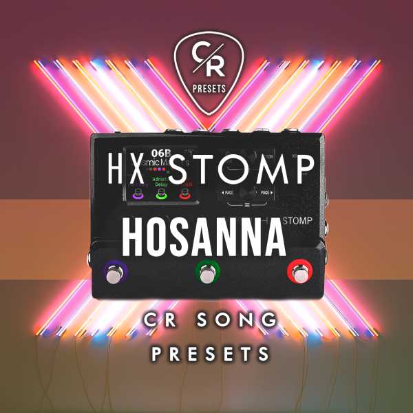 CR Hosanna - HX STOMP