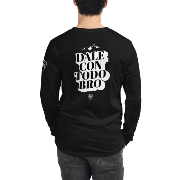 "Dale Con Todo Bro" Camiseta de manga larga - Image 2