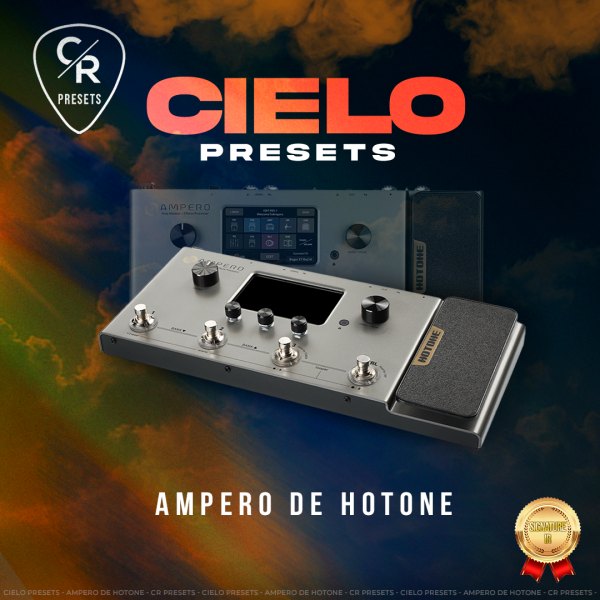 Cielo Presets Bundle - Hotone Ampero