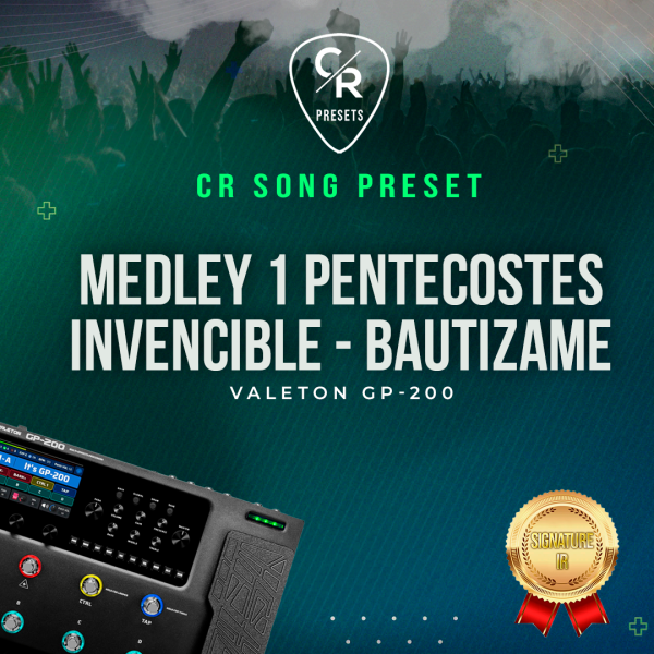 Medley 1 Pentecostes (Invencible, Bautizame) - Valeton GP 200