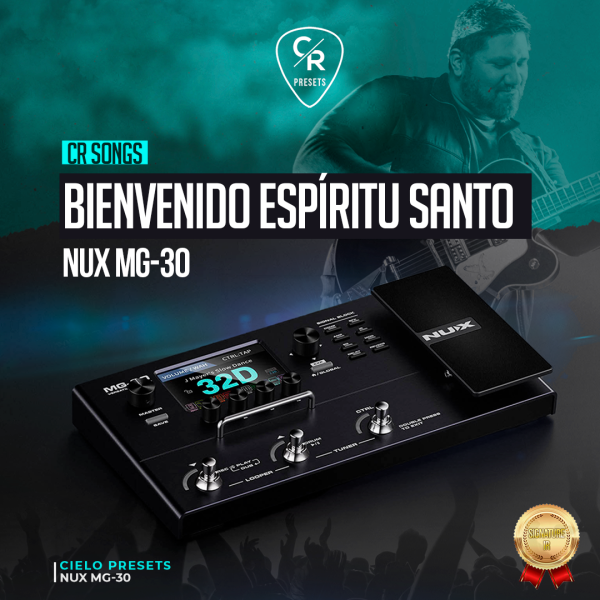CR Bienvenido Espíritu santo - NUX MG 30
