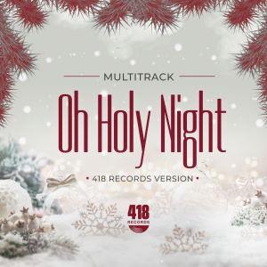 Oh Holy Night Version 418