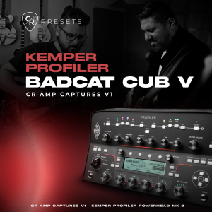 CR AMP CAPTURES V1 BADCAT CUB V - KEMPER