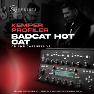 CR AMP CAPTURES V1 BADCAT HOT CAT - KEMPER