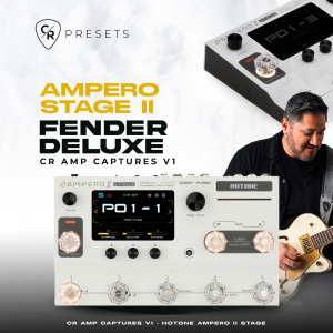 CR AMP CAPTURES V1 FENDER DELUXE - HOTONE AMPERO STAGE II