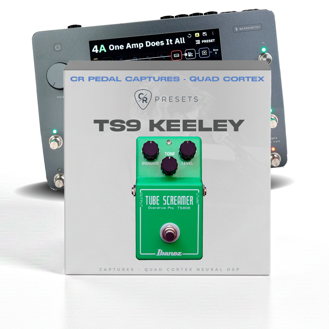 CR TS9 KEELEY - QUAD CORTEX